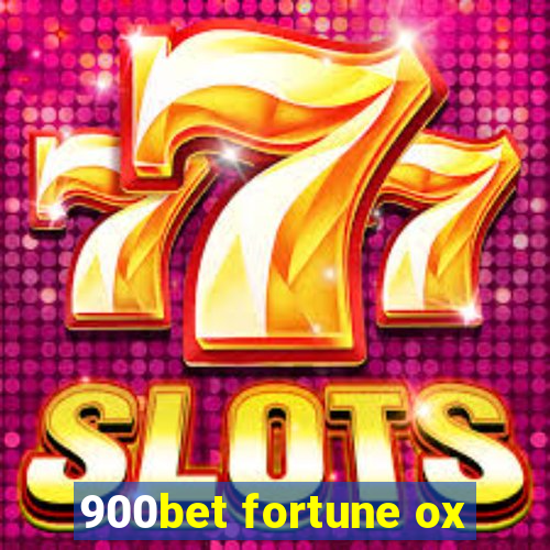 900bet fortune ox